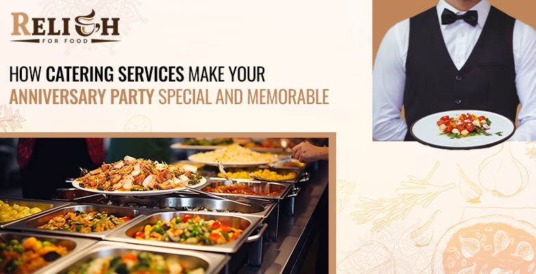 Anniversary party catering setup by Relish for Food